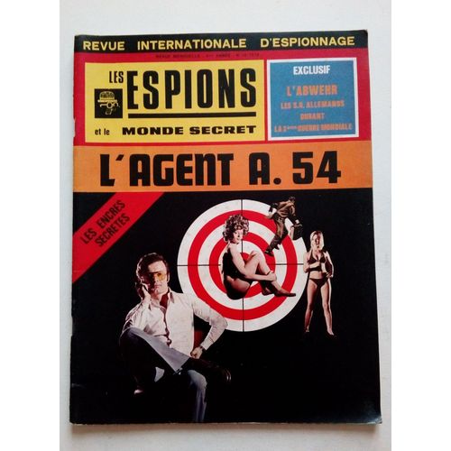 Les Espions Et Le Monde Secret - Revue Mensuelle 3ème Année N°16/1972