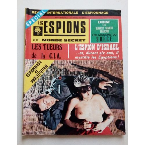 Les Espions Et Le Monde Secret - Revue Mensuelle 2ème Année N°11/1971