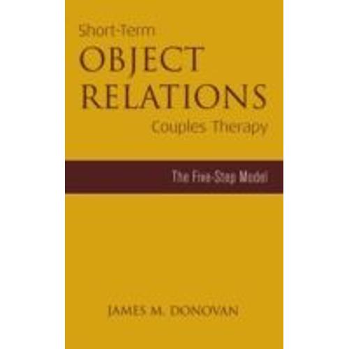 Short Term Object Relations Couples Therapy