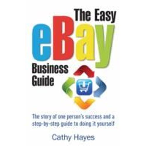 The Easy Ebay Business Guide