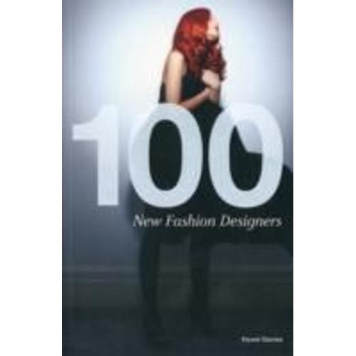 100 New Fashion Designers