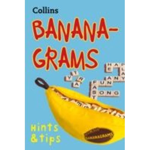 Bananagrams (R): The Insider Secrets To Help You Become Top Banana!