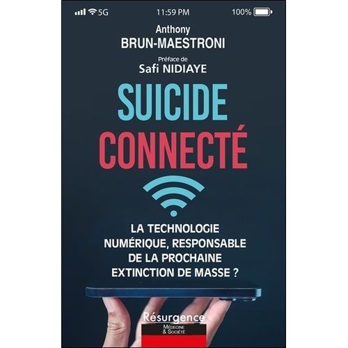 Suicide Connecté - La Technologie Numérique, Responsable De La Prochaine Extinction De Masse ?