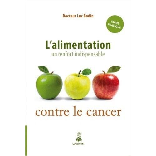 L'alimentation : Un Renfort Indispensable Contre Le Cancer