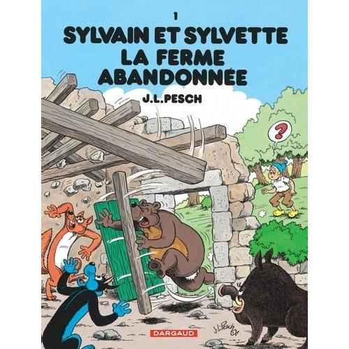Sylvain Et Sylvette Tome 1 - La Ferme Abandonnée
