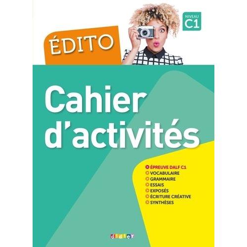 Edito Cahier D'activités Niveau C1