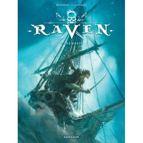 Raven Tome 1 - Némésis