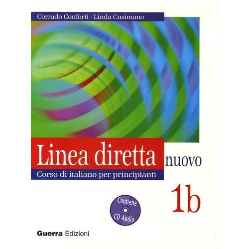 Linea Diretta Nuovo 1b - Corso Di Italiano Per Principianti, Lezioni E Esercizi (1 Cd Audio)
