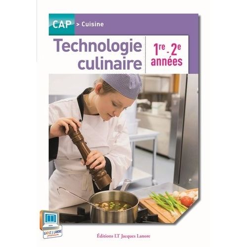 Technologie Culinaire Cap 1re - 2e Années