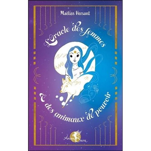 L'oracle Des Femmes Et Des Animaux De Pouvoir