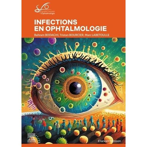 Infections En Ophtalmologie - Rapport Sfo 2024