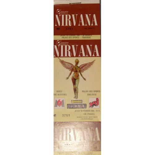 Nirvana Ticket De Concert Toulouse 10 Fevrier 1994