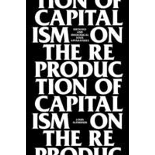 On The Reproduction Of Capitalism