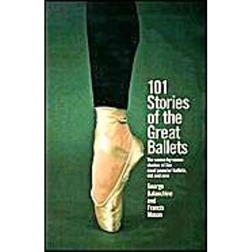 101 Stories Of The Great Ballets    Format Broch 