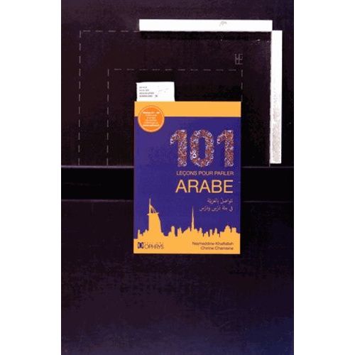 101 Leons Pour Parler Arabe A1-A2   de Khalfallah Nejmeddine  Format Broch 