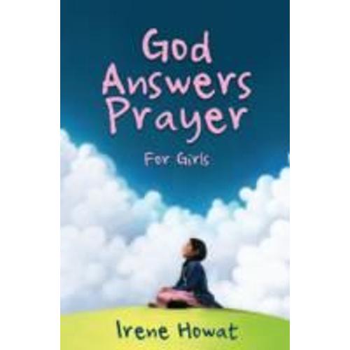 God Answers Prayer For Girls