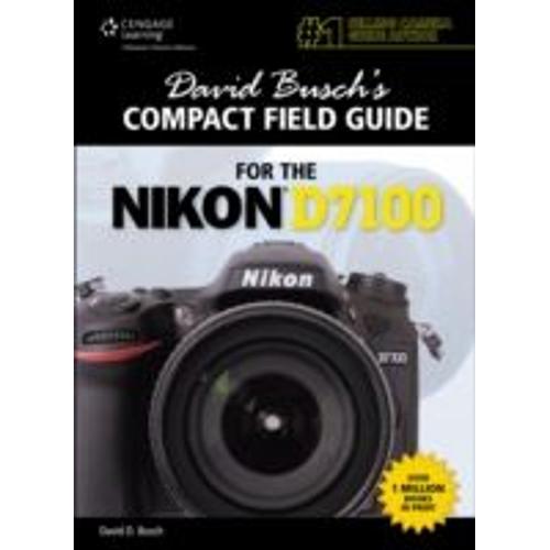 Busch, D: David Busch's Compact Field Guide For The Nikon D7