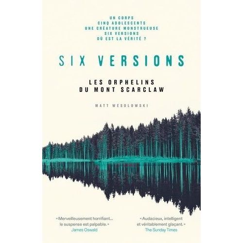 Six Versions - Tome 1 - Les Orphelins Du Mont Scarclaw