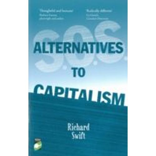 S.O.S. Alternatives To Capitalism