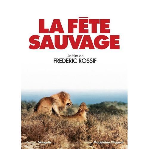 La Fête Sauvage - Dvd + Livre