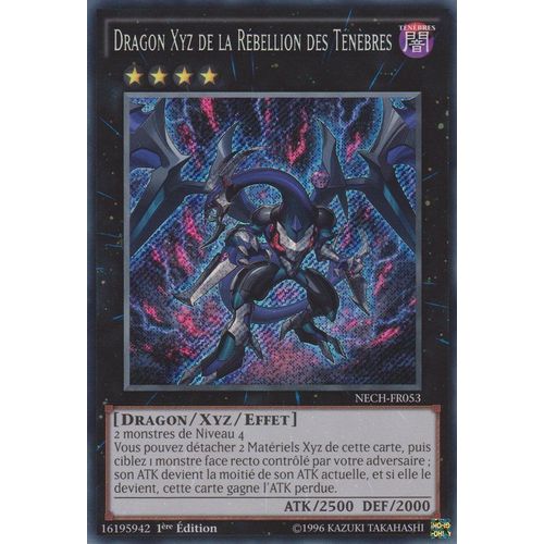Yu Gi Oh! - Nech Fr053 - Dragon Xyz De La Rebellion Des Ténèbres - Secret Rare