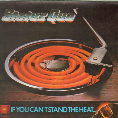 If You Can't Stand The Heat