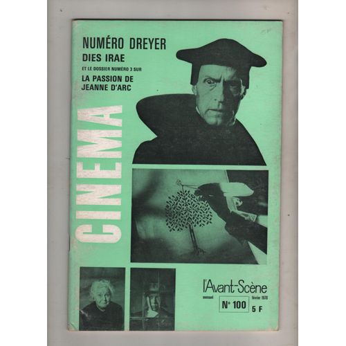 Cinema Collection L Avant Scène ,Dreyer Dies Irae, La Passion De Jeanne D Arc , Mensuel N 100, 1970