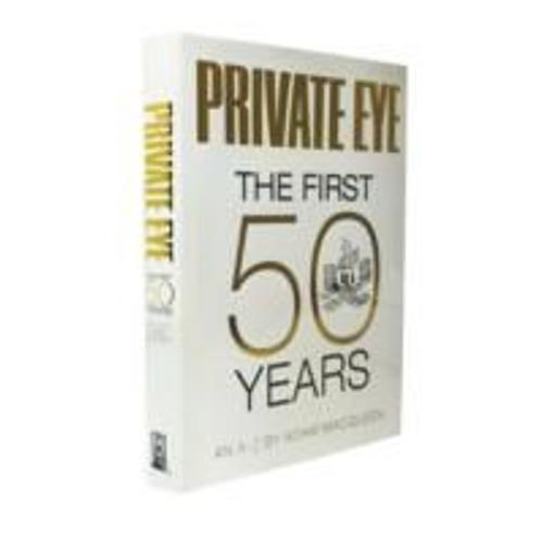 Private Eye The First 50 Years