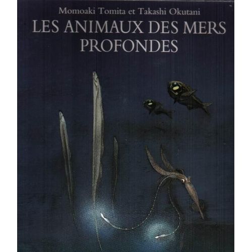 Les Animaux Des Mers Profondes