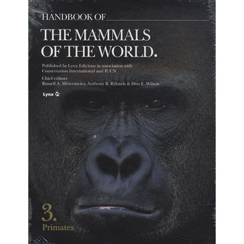 Handbook Of The Mammals Of The World - Volume 3, Primates