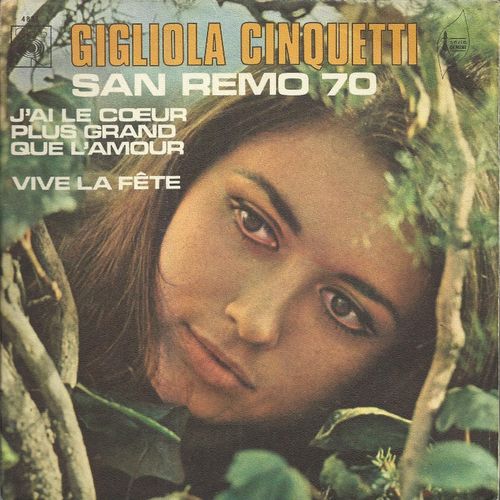 San Remo 70 - J'ai Le Coeur Plus Grand Que L'amour (Romantico Blues) (Pace, Panzeri, Pilat, M. Jourdan) / Vive La Fete (T'amo Lo Stesso)  (Pace, Panzeri, Pilat, E. Marnay)