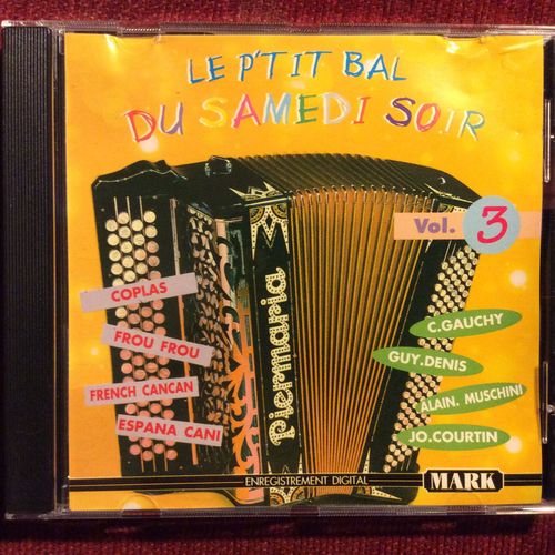 C. Gauchy Guy Denis Alain Muschini Jo Courtin Le P'tit Bal Du Samedi Soir Vol. 3