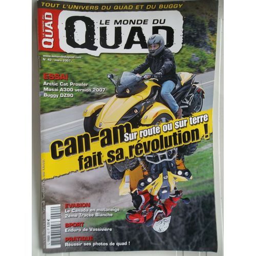 Le Monde Du Quad No: 42 Can-Am Sur Route Ou Sur Terre Fait Sa Révolution ! 