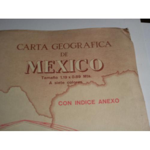 Carta Geografica De Mexico. Carte Géographique Du Mexique. (1980) 120x90