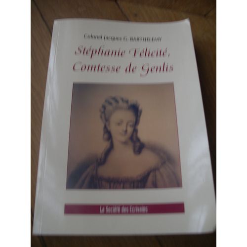 Stéphanie Félicité, Comtesse De Genlis
