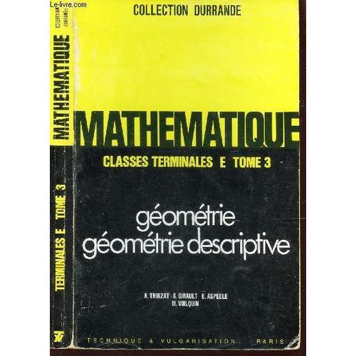 Leçons de géométrie suivies de notions élémentaires de géométrie  descriptive by P.L. CIRRODE: hardcover (1844)