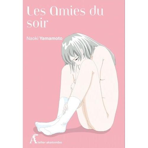 Amies Du Soir (Les)