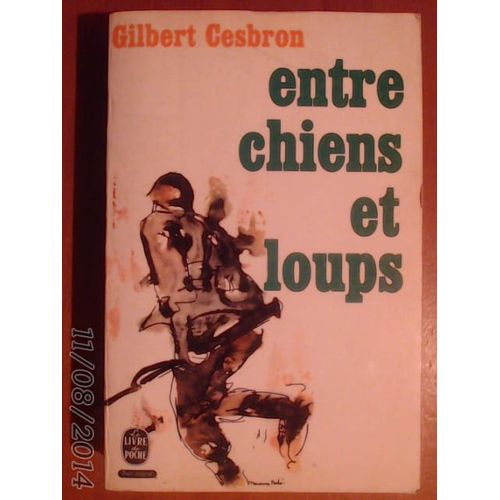 Entre Chiens Et Loups