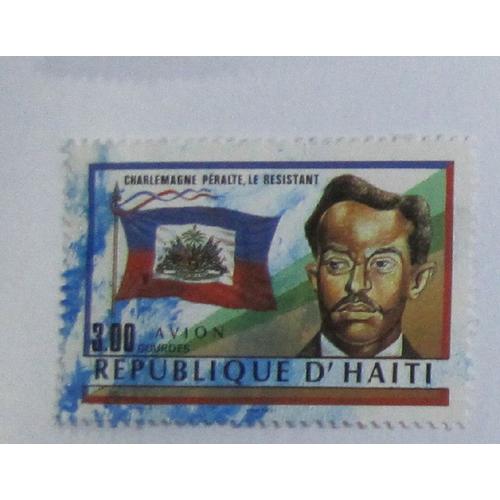 Timbre Oblitéré  : Haiti, Charlemagne Péralte. 1990