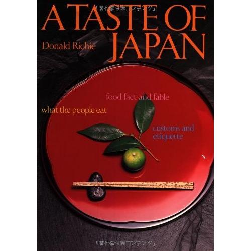 A Taste Of Japan: Food Fact And Fable What The People Eat Customs And Etiquette Ps2