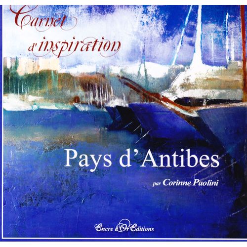 Carnet D'inspiration Du Pays D'antibes