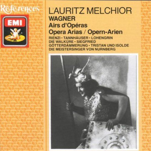 Lauritz Melchior Sings Wagner Opera Arias (From Rienzi, Tannhauser, Lohengrin, Die Walkure, Siegfried, Gotterdammerung, Tristan Und Isolde, And Die Meistersinger) (Emi Great Recordings Of The Century)