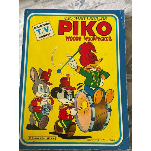 Le Meilleur De Piko Woody Woodpecker