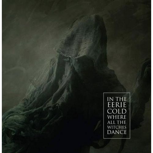 In The Eerie Cold Where All The Witches Dance