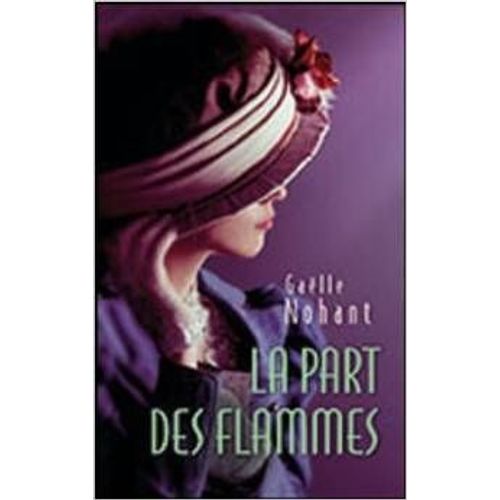 La Part Des Flammes