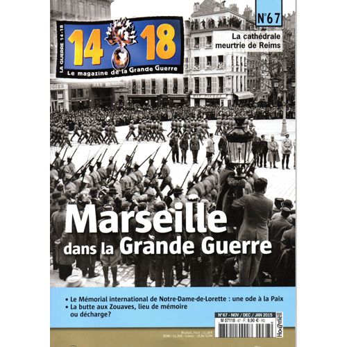 14-18 La Magazine De La Grande Guerre N° 67 
