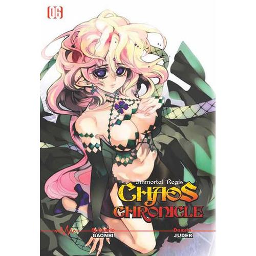 Chaos Chronicle - Immortal Regis (Booken) - Tome 6