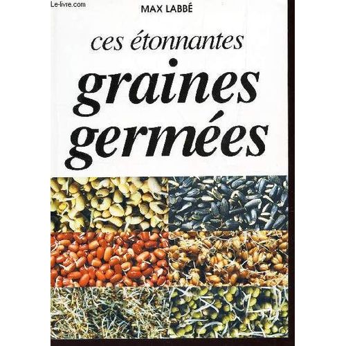 Ces Etonnes Graines Germees