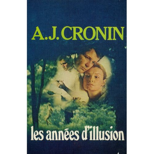 Les Années D'illusion / Cronin, A.J. / Réf7859