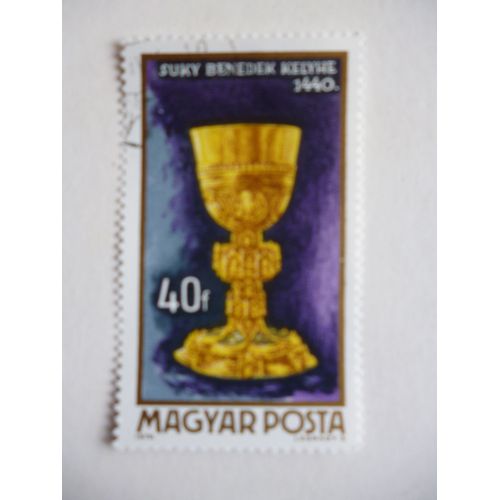 Timbre "Magyar Posta 1970 :Ciboire 1440".